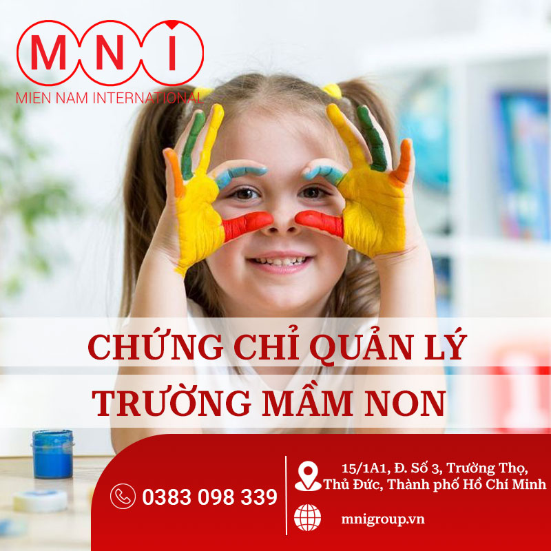 Top 5 Trường Đào Tạo Chứng Chỉ Quản Lý Trường Mầm Non Tốt Nhất Tại Việt Nam
