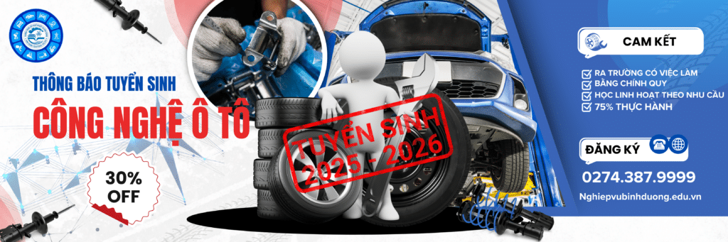 Hãy Đăng Ký Ngay - Nhận Hồ Sơ Trung Cấp Ô Tô Bình Phước Cơ Hội Vàng