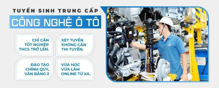 Khóa đào tạo trung cấp ô tô tại Bình Định - Kỹ năng cần thiết cho nghề nghiệp tương lai