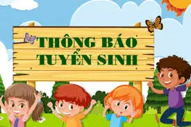 Thông báo tuyển sinh năm học 2023 - 2024 - Mầm non Hoa Mai