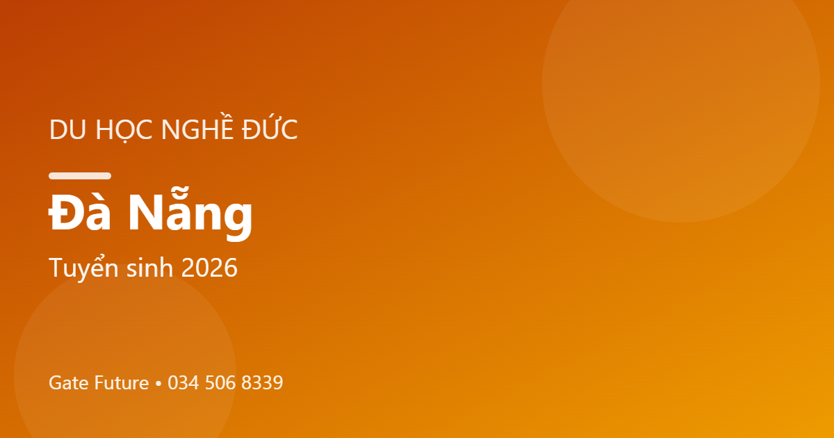 Du học nghề Đức (Ausbildung) tại Đà Nẵng
