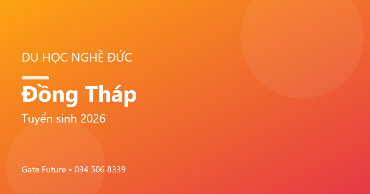 Du học nghề Đức (Ausbildung) tại Đồng Tháp