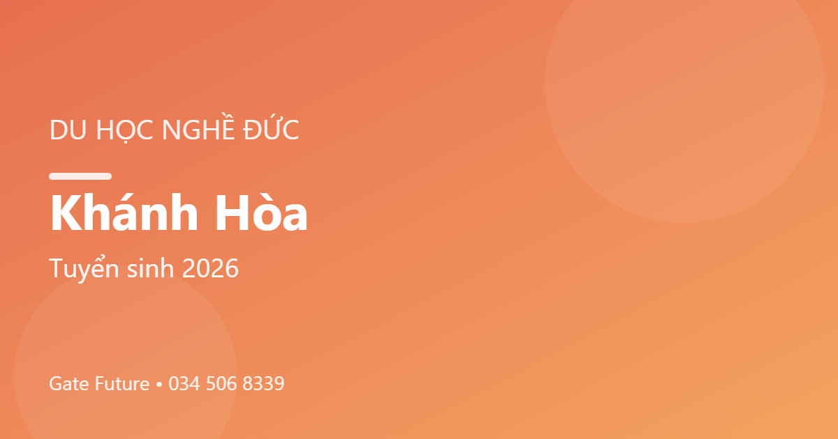 Du học nghề Đức (Ausbildung) tại Khánh Hòa