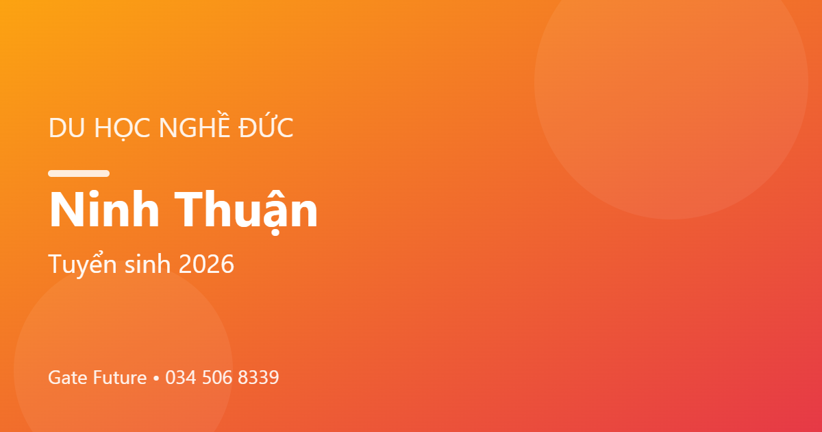 Du học nghề Đức (Ausbildung) tại Ninh Thuận