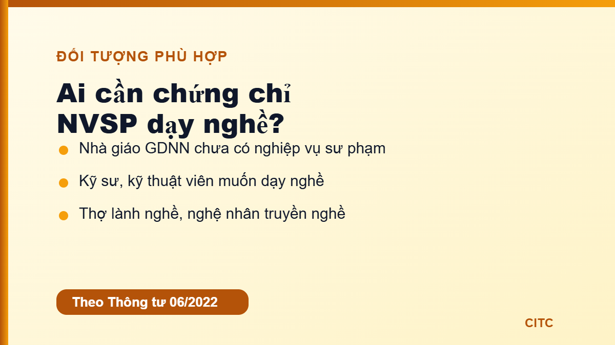 Ai cần chứng chỉ nghiệp vụ sư phạm dạy nghề