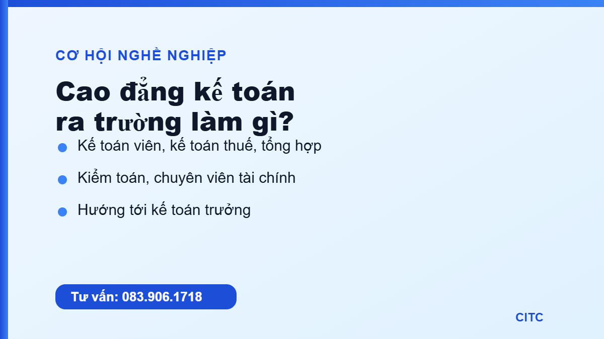 Cao đẳng kế toán ra trường làm gì