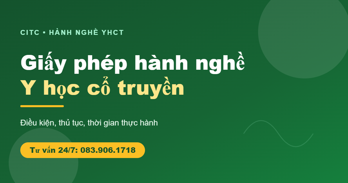 Chứng chỉ giấy phép hành nghề y học cổ truyền điều kiện