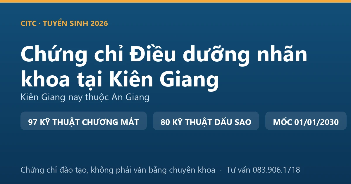 Bảng đối chiếu ba nhóm ký hiệu trong Chương VII Phụ lục số XII cho điều dưỡng làm việc gắn với mắt tại Kiên Giang