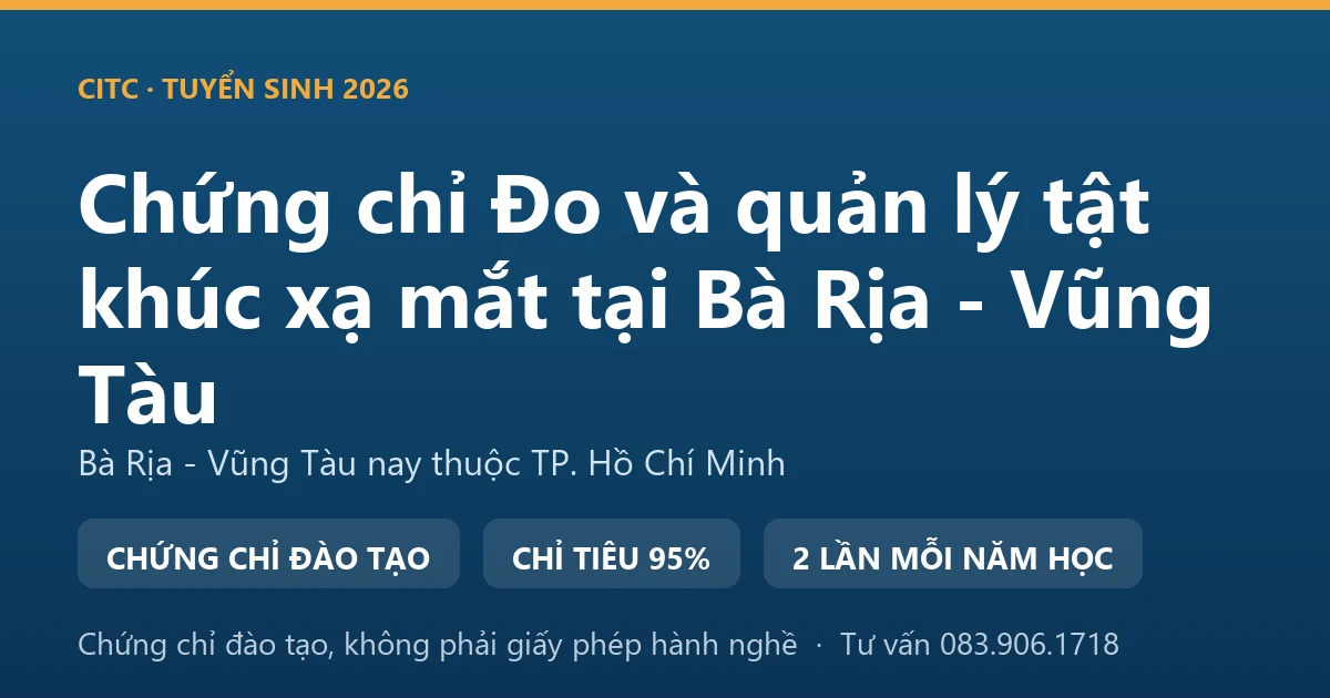 Bảng đối chiếu việc sàng lọc thị lực ngoài cơ sở khám bệnh, chữa bệnh với việc đo, kiểm tra tật khúc xạ tại cơ sở kính thuốc ở Bà Rịa - Vũng Tàu