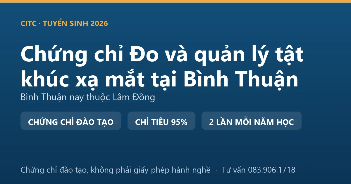 Bảng đối chiếu việc sàng lọc thị lực ngoài cơ sở khám bệnh, chữa bệnh với việc đo, kiểm tra tật khúc xạ tại cơ sở kính thuốc ở Bình Thuận
