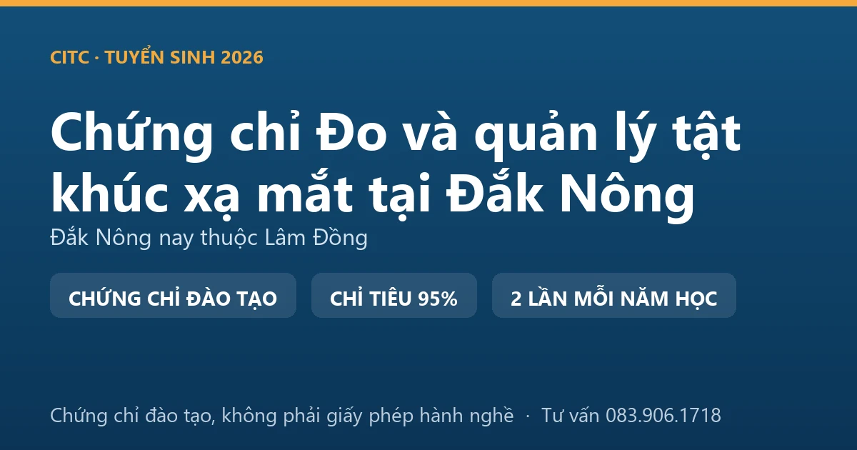 Bảng đối chiếu việc sàng lọc thị lực ngoài cơ sở khám bệnh, chữa bệnh với việc đo, kiểm tra tật khúc xạ tại cơ sở kính thuốc ở Đắk Nông