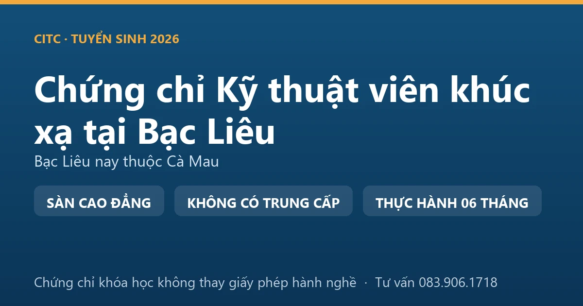 Bảng đối chiếu chứng chỉ khóa đào tạo khúc xạ với giấy phép hành nghề chức danh kỹ thuật y phạm vi khúc xạ nhãn khoa tại Bạc Liêu