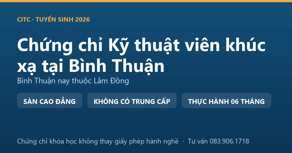 Bảng đối chiếu chứng chỉ khóa đào tạo khúc xạ với giấy phép hành nghề chức danh kỹ thuật y phạm vi khúc xạ nhãn khoa tại Bình Thuận