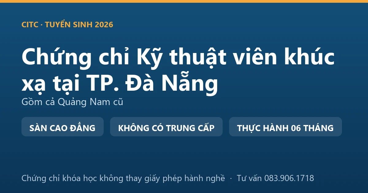 Bảng đối chiếu chứng chỉ khóa đào tạo khúc xạ với giấy phép hành nghề chức danh kỹ thuật y phạm vi khúc xạ nhãn khoa tại TP. Đà Nẵng