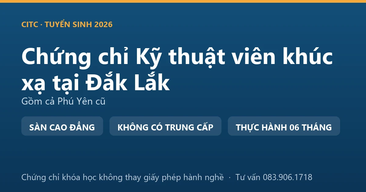 Bảng đối chiếu chứng chỉ khóa đào tạo khúc xạ với giấy phép hành nghề chức danh kỹ thuật y phạm vi khúc xạ nhãn khoa tại Đắk Lắk