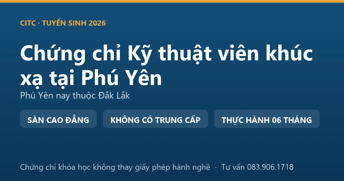 Bảng đối chiếu chứng chỉ khóa đào tạo khúc xạ với giấy phép hành nghề chức danh kỹ thuật y phạm vi khúc xạ nhãn khoa tại Phú Yên