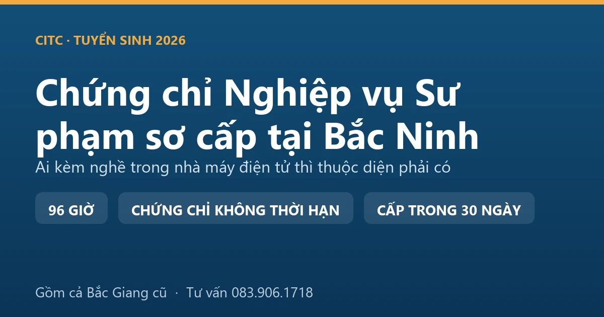 Lớp bồi dưỡng nghiệp vụ sư phạm dạy trình độ sơ cấp tại Bắc Ninh với người dạy nghề đang hướng dẫn thực hành