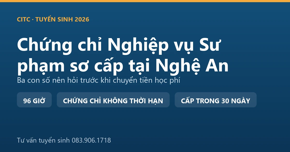 Lớp bồi dưỡng nghiệp vụ sư phạm dạy trình độ sơ cấp tại Nghệ An với người dạy nghề đang hướng dẫn thực hành