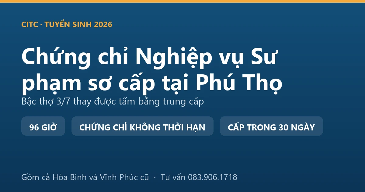 Lớp bồi dưỡng nghiệp vụ sư phạm dạy trình độ sơ cấp tại Phú Thọ với người dạy nghề đang hướng dẫn thực hành