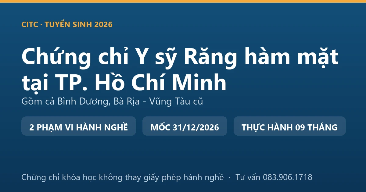 Bảng đối chiếu chứng chỉ khóa đào tạo răng hàm mặt với giấy phép hành nghề chức danh y sỹ tại TP. Hồ Chí Minh