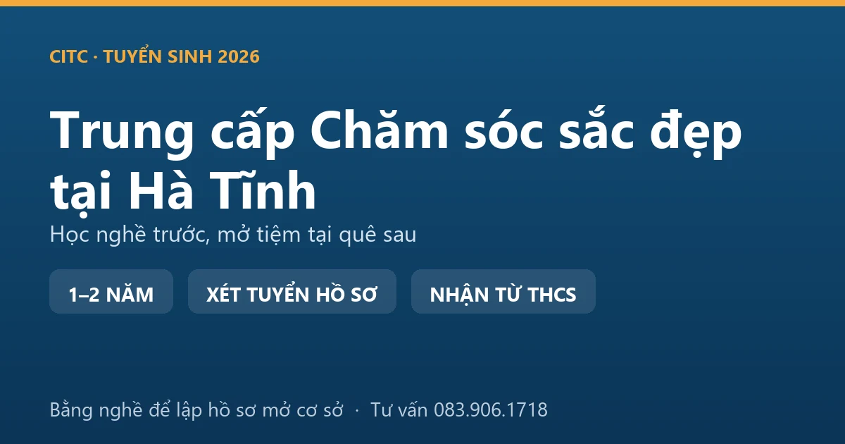 Học viên thực hành nghề làm đẹp hệ trung cấp chăm sóc sắc đẹp tại Hà Tĩnh
