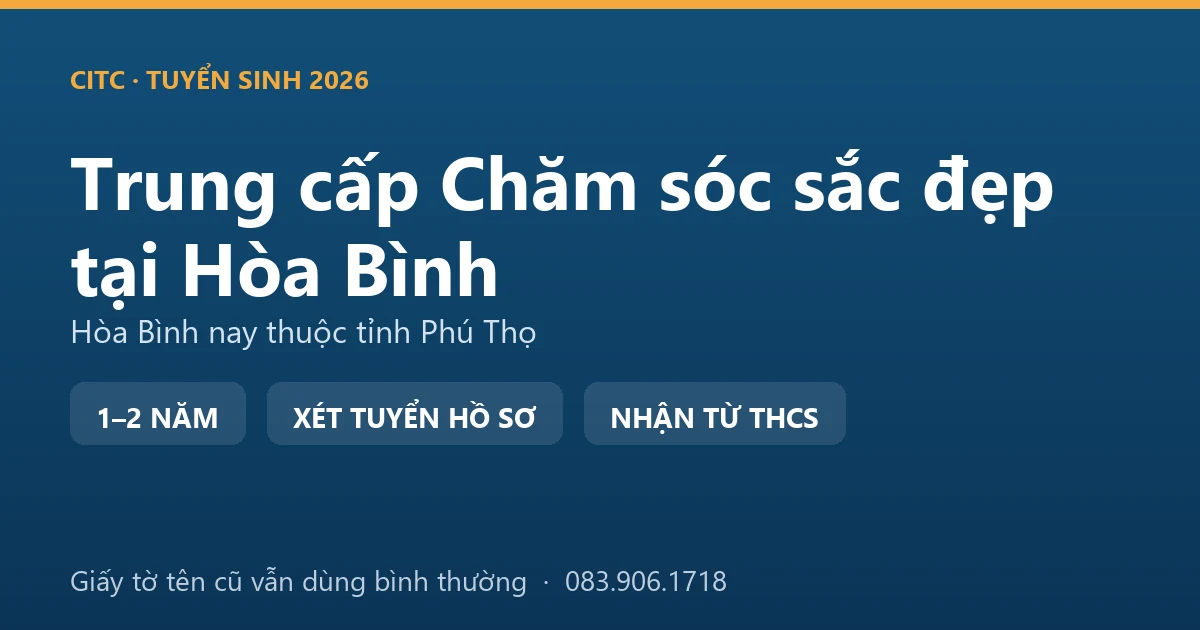 Học viên thực hành nghề spa hệ trung cấp chăm sóc sắc đẹp tại địa bàn Hòa Bình cũ