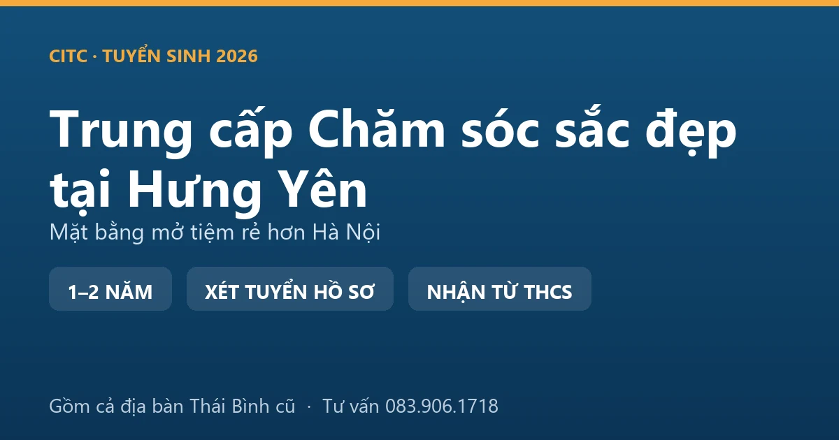 Học viên thực hành nghề làm móng hệ trung cấp chăm sóc sắc đẹp tại Hưng Yên