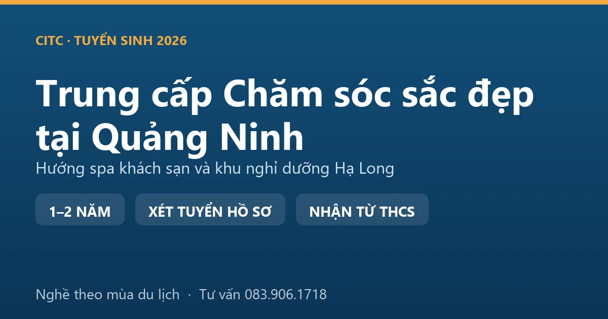 Học viên thực hành nghề spa hệ trung cấp chăm sóc sắc đẹp tại Quảng Ninh