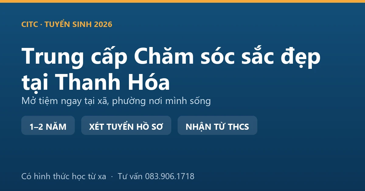 Buổi thực hành nghề chăm sóc sắc đẹp hệ trung cấp tại Thanh Hóa