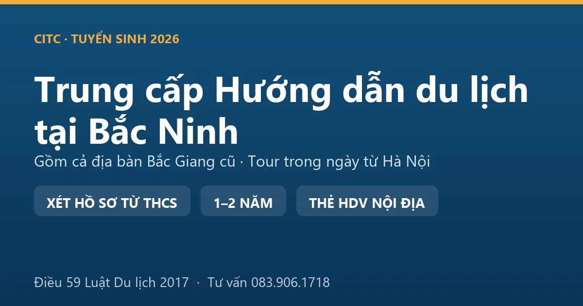 Học viên hệ trung cấp hướng dẫn du lịch tại Bắc Ninh thực hành thuyết minh tại tuyến chùa cổ và làng quan họ