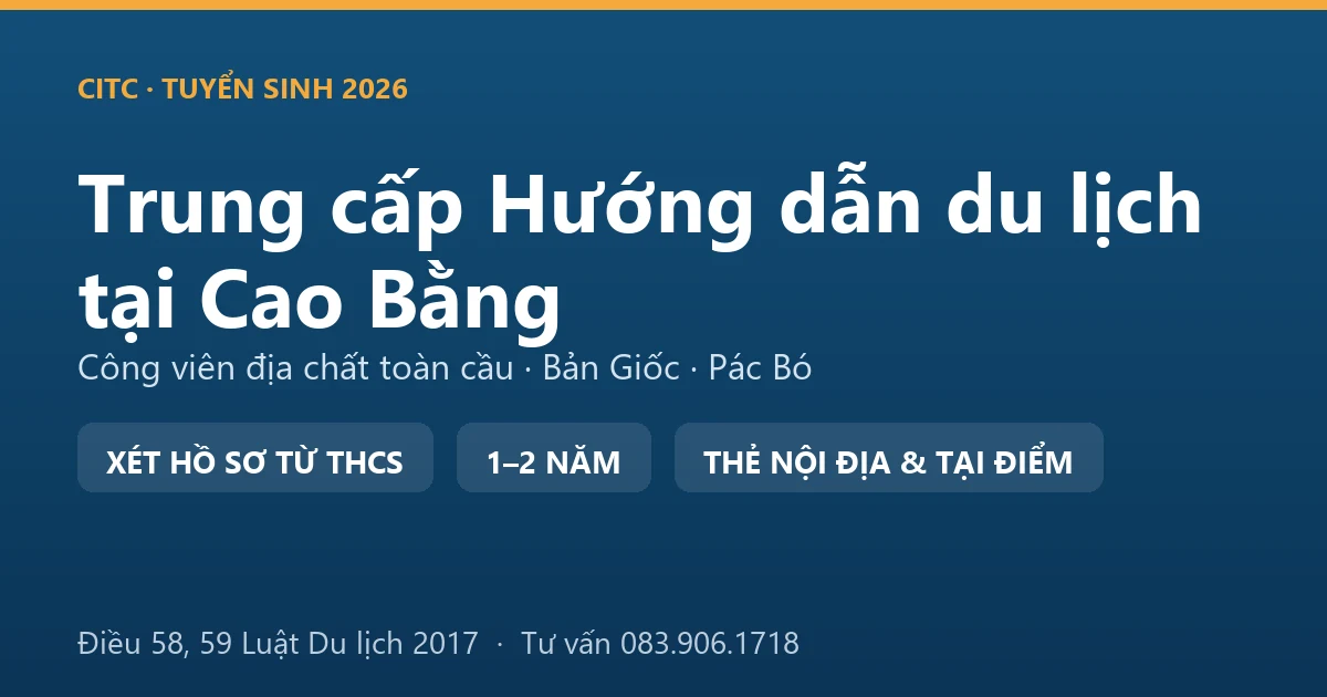 Học viên hệ trung cấp hướng dẫn du lịch tại Cao Bằng thực hành dẫn đoàn trên tuyến công viên địa chất