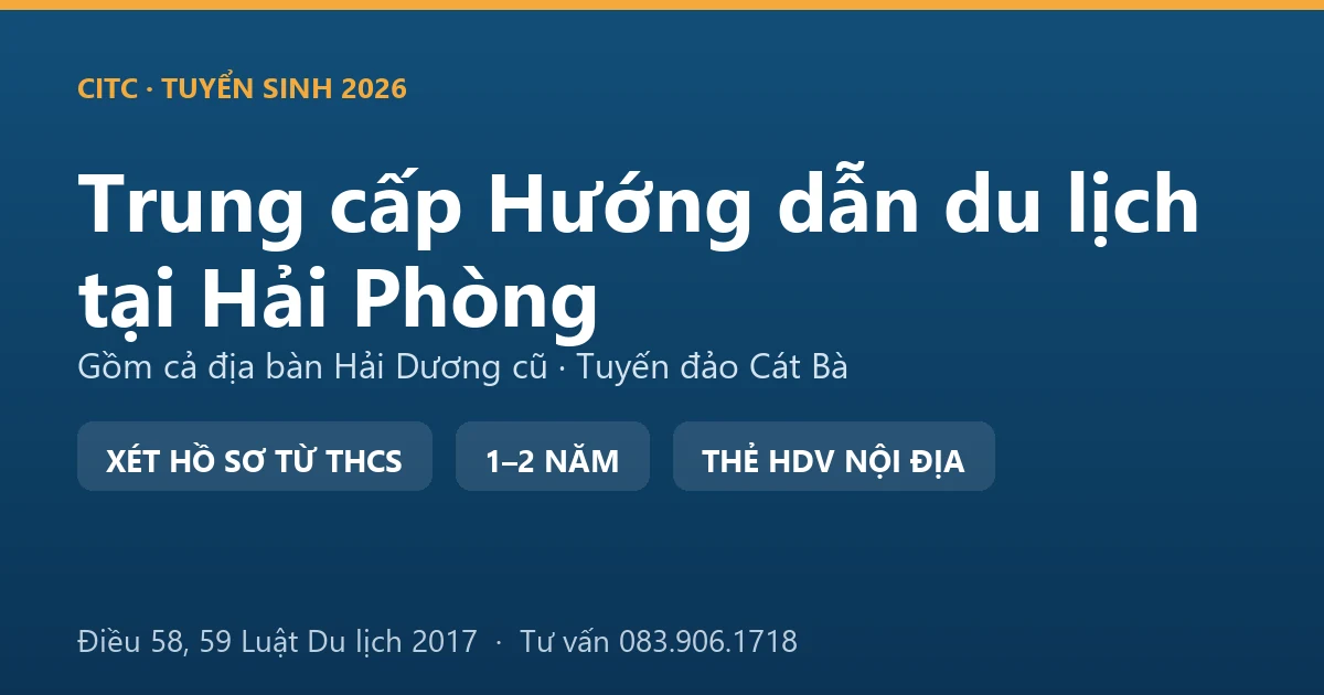 Học viên hệ trung cấp hướng dẫn du lịch tại Hải Phòng thực hành dẫn đoàn trên tuyến đảo Cát Bà