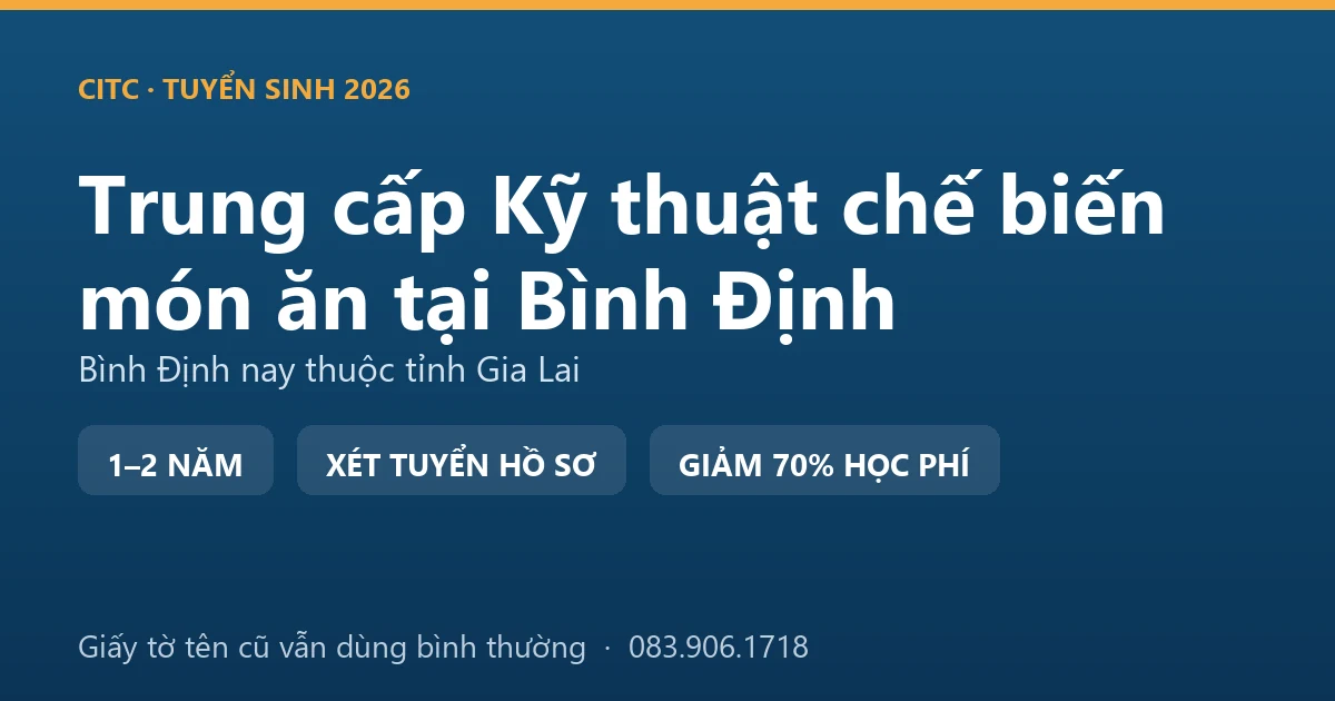 Học viên trung cấp Kỹ thuật chế biến món ăn tại Bình Định thực hành trong bếp khách sạn Quy Nhơn
