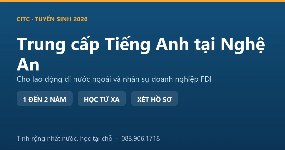 Lớp học hệ trung cấp ngành Tiếng Anh tại Nghệ An, học viên thực hành hội thoại theo tình huống công việc